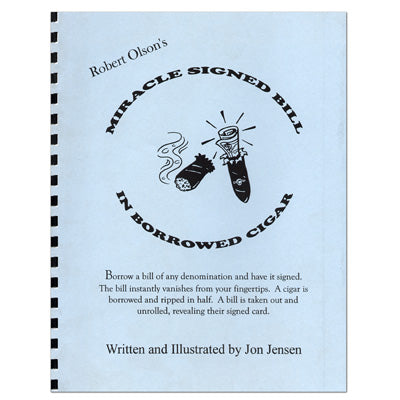 Bill firmado milagro en un cigarro prestado por Robert Olson - Libro
