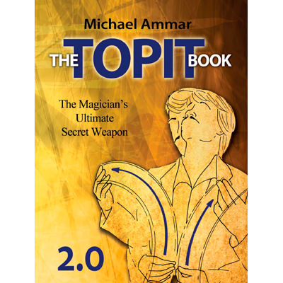 The Topit Book 2.0 de Michael Ammar - Libro