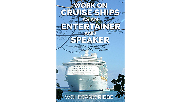 Trabajando en cruceros como animador y orador por Wolfgang Riebe eBook DESCARGAR