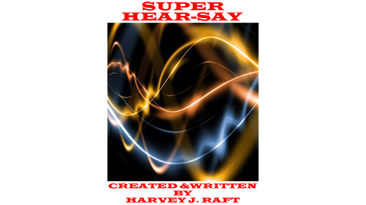 SUPER HEAR-SAY por Harvey Raft eBook DESCARGAR