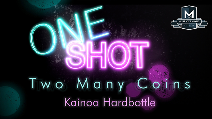 MMS ONE SHOT - Two Many Coins de Kainoa Hardbottle video DESCARGAR