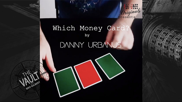 The Vault - Qué tarjeta de dinero de Danny Urbanus