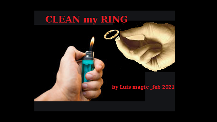 Clean My Ring de Luis Magic video DESCARGAR