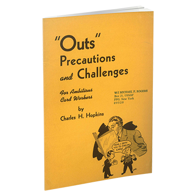Outs, Precautions and Challenges for Ambicious Card Workers por Charles H. Hopkins y The Conjuring Arts Research Center - eBook DESCARGAR