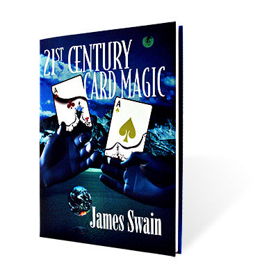 21st Century Card Magic de James Swain - Libro