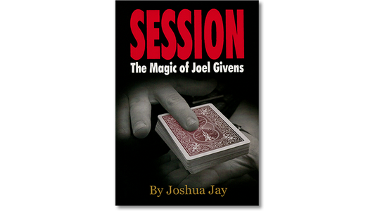 Session (Edición regular) de Joel Givens y Joshua Jay - Libro