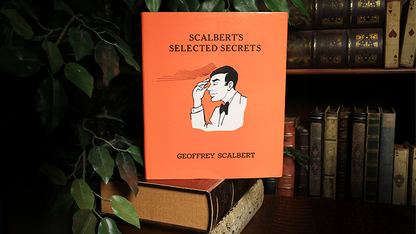 Secretos seleccionados de Scalbert (limitado/agotado) de Geoffrey Scalbert - Libro