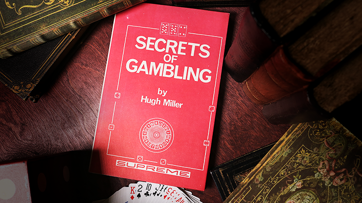 Secrets of Gambling (Limited/Out of Print) de Hugh Miller - Libro