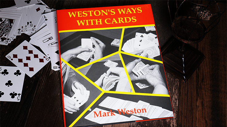 Weston's Ways with Cards (Limitado/Agotado) de Mark Weston - Libro