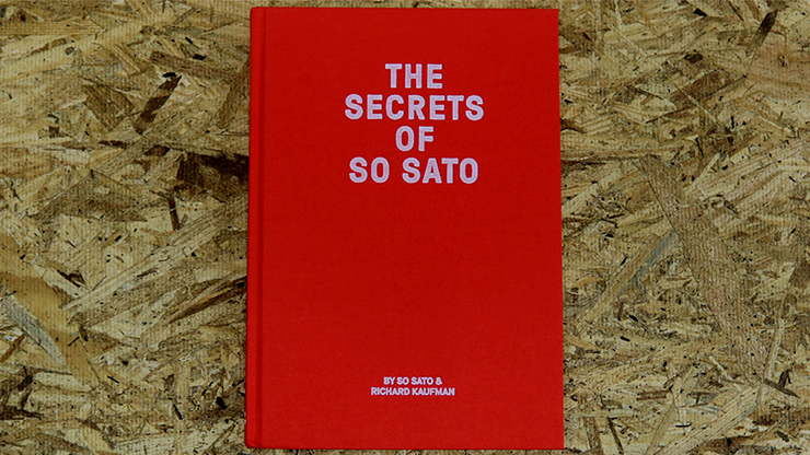 Los secretos de So Sato de So Sato y Richard Kaufman - Libro