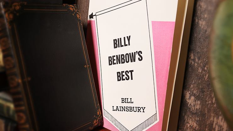 Billy Benbow's Best by Bill Lainsbury -