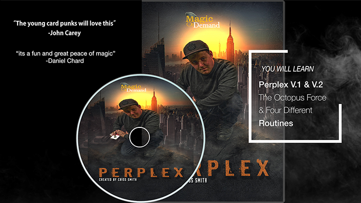 Magic On Demand y FlatCap Productions presentan PERPLEX de Criss Smith - DVD 