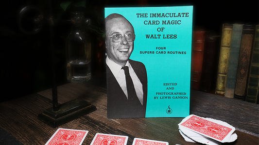 The Immaculate Card Magic of Walt Lees