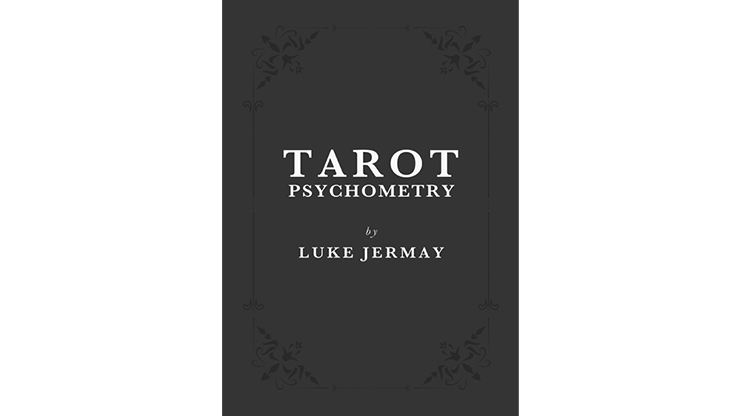 Psicometría del Tarot (Libro e Instrucciones en Línea) por Luke Jermay - Libro