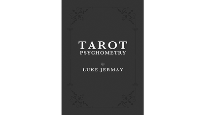 Psicometría del Tarot (Libro e Instrucciones en Línea) por Luke Jermay - Libro