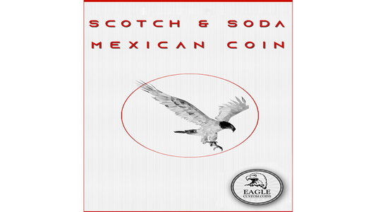 Scotch and Soda Mexican Coin de Eagle Coins - Truco