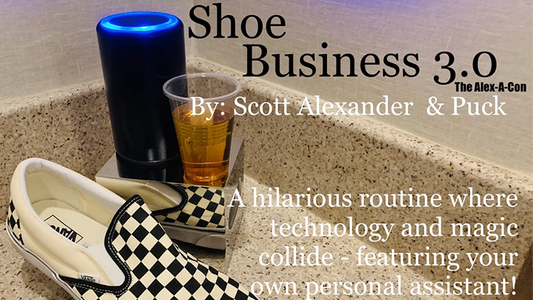 Shoe Business 3.0 de Scott Alexander &amp; Puck - Truco 