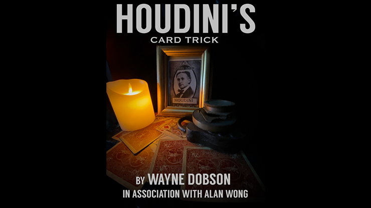 El truco de cartas de Houdini de Wayne Dobson y Alan Wong - Truco 