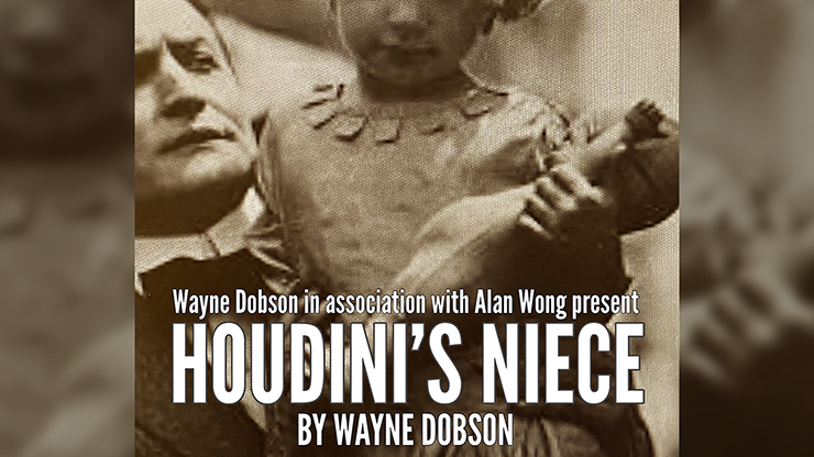 La sobrina de Houdini de Wayne Dobson y Alan Wong - Truco