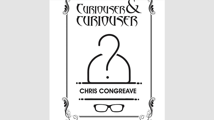 Curiouser & Curiouser by Chris Congreave - Book