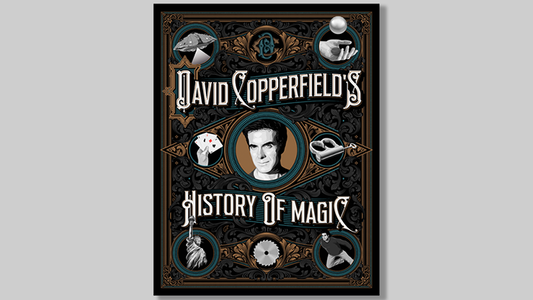 Historia de la magia de David Copperfield de David Copperfield, Richard Wiseman y David Britland - Libro