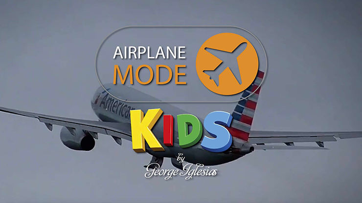 MODO AVIÓN NIÑOS de George Iglesias &amp; Twister Magic - Truco 