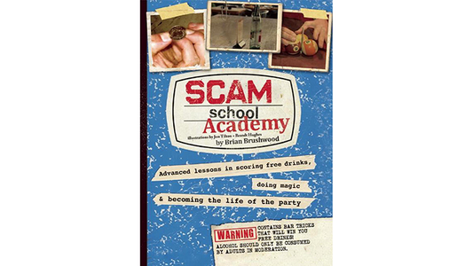 Scam School Academy de Brian Brushwood, - Libro