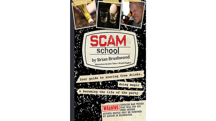 Scam School de Brian Brushwood, - Libro