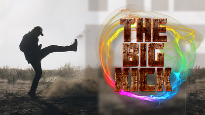 BIGBLINDMEDIA presenta The Big Kick (Trucos e instrucciones en línea) de Liam Montier - Truco 