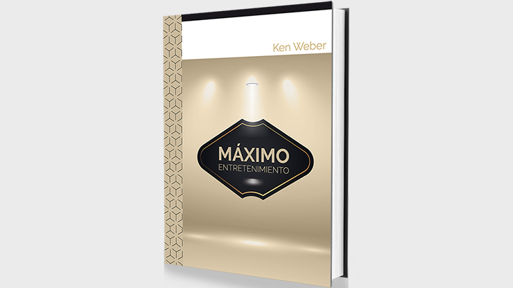 Máximo Entretenimiento (Spanish Only) by Ken Weber- Book