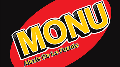 MONU de Alexis De La Fuente - Truco 