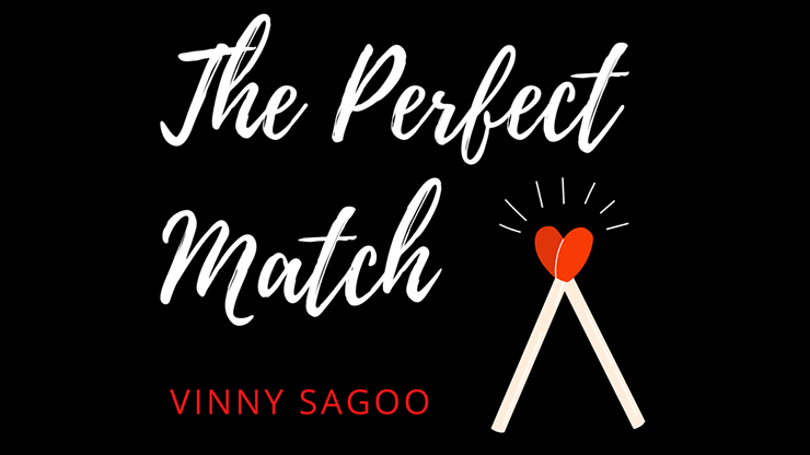 PERFECT MATCH (Gimmicks e instrucciones en línea) de Vinny Sagoo - Truco 