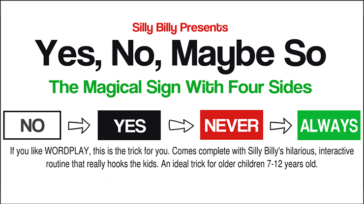 Yes, No, Maybe So de Silly Billy - Truco 