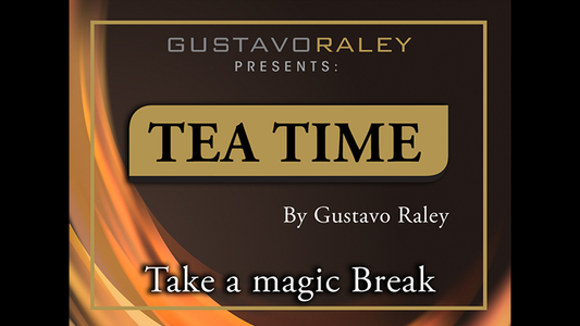 Tea Time (Trucos e Instrucciones Online) de Gustavo Raley - Truco 