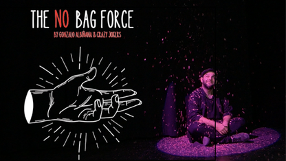 NO BAG FORCE de Gonzalo Albiñana y Crazy Jokers - Truco 