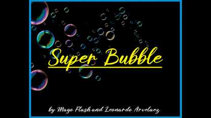 SUPER BUBBLE SET (trucos e instrucciones en línea) de Mago Flash 