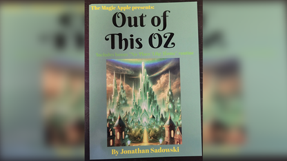 Out of This Oz by Jonathan Sadowski