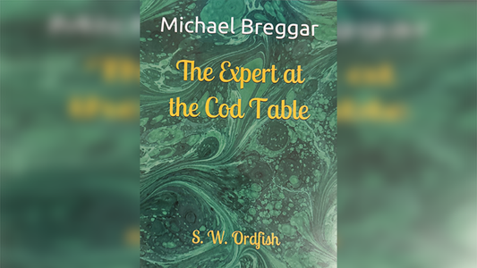 The Expert at the Cod Table by Michael Breggar