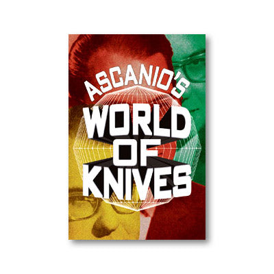 Ascanio's World Of Knives de Ascanio y Jose de la Torre - Libro