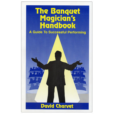 Banquet Magician's Handbook de David Charvet - Libro