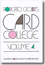 Card College Volumen 4 de Roberto Giobbi - Libro