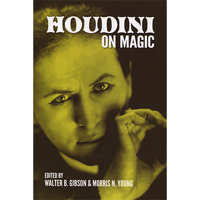 Houdini On Magic de Harry Houdini y Dover Publications - Libro