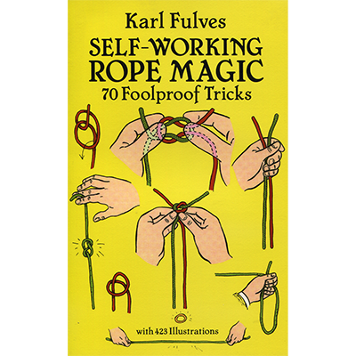 Self Working Rope Magic de Karl Fulves - Libro