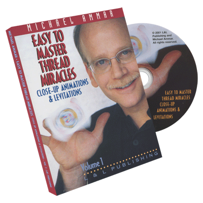 Easy to Master Thread Miracles (Closeup Animations and Levitations) #1 por Michael Ammar - DVD