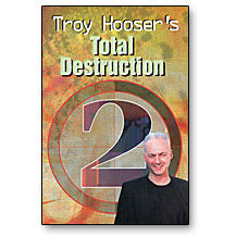 Total Destruction Vol 2 por Troy Hooser - DVD