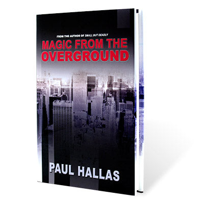 Magia del Overground de Paul Hallas - Libro