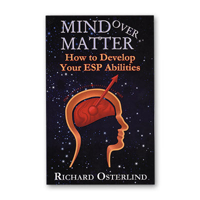 Mind Over Matter de Richard Osterlind - Libro