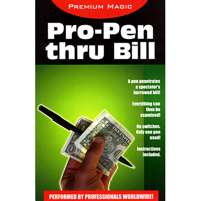 Pro Pen Through Bill de Premium Magic - Truco