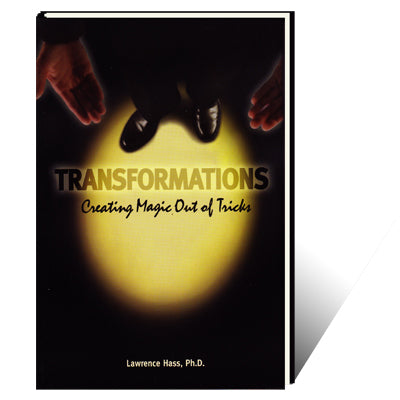 Transformaciones (Creación de magia a partir de trucos) por Larry Hass