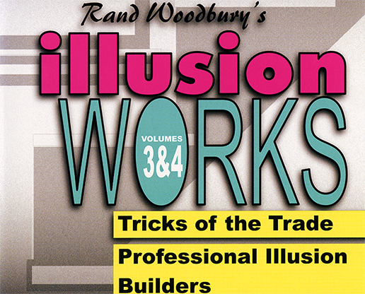 Illusion Works - Volúmenes 3 y 4 por Rand Woodbury video DESCARGAR